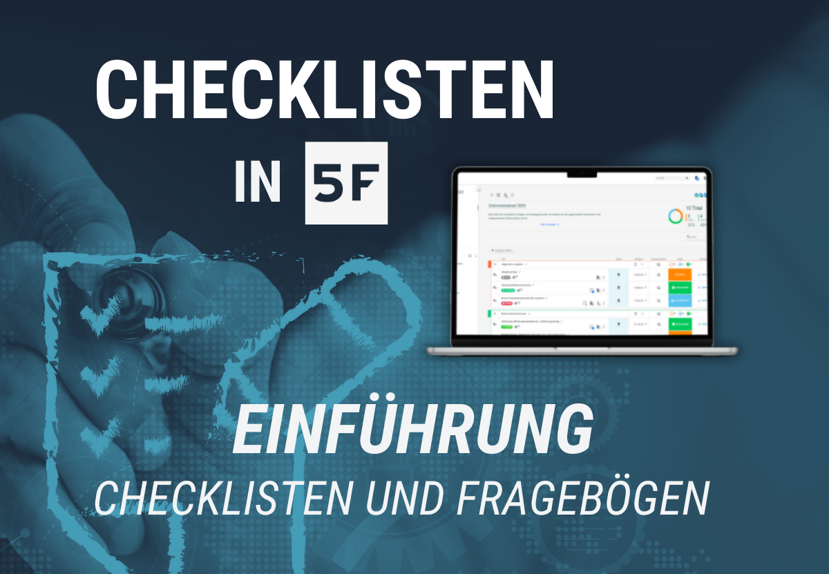 Checklisten in 5F – Einführung