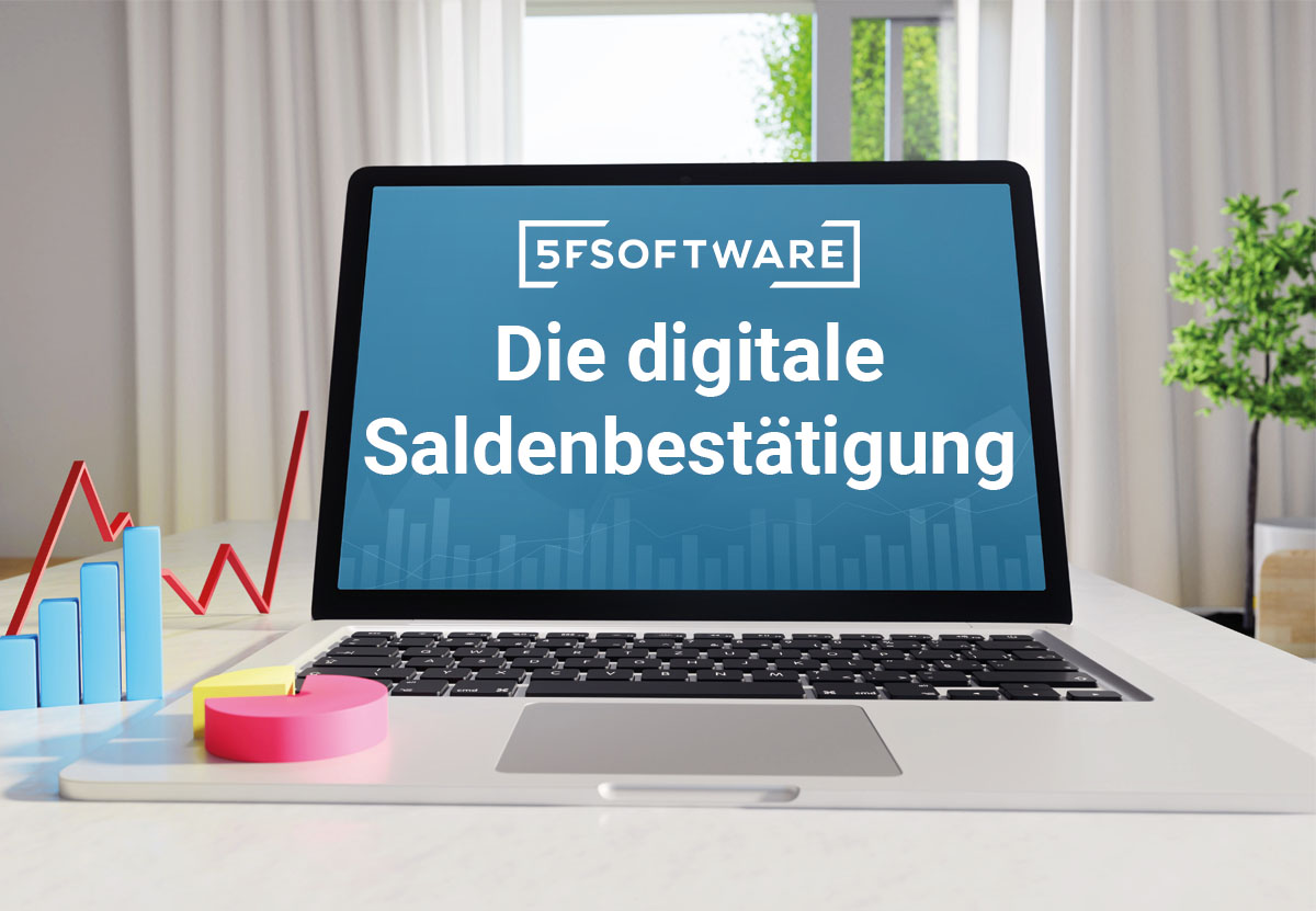 5FSoftware – Digitale Saldenbestätigung – Dashboard